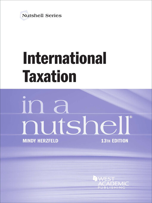 Title details for International Taxation in a Nutshell by Mindy Herzfeld - Available